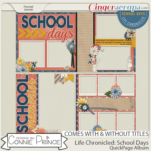 Life Chronicled: School Days - Quick Pages by Connie Prince