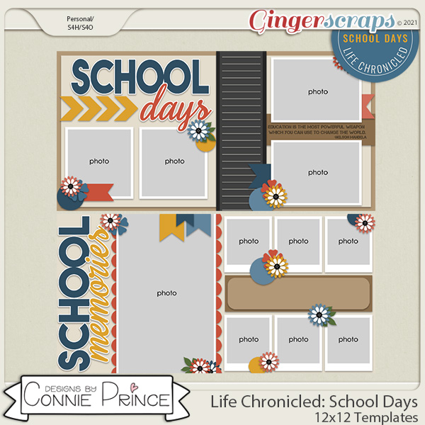 Life Chronicled: School Days -  24x12 or 12x12 Templates (CU Ok) by Connie Prince