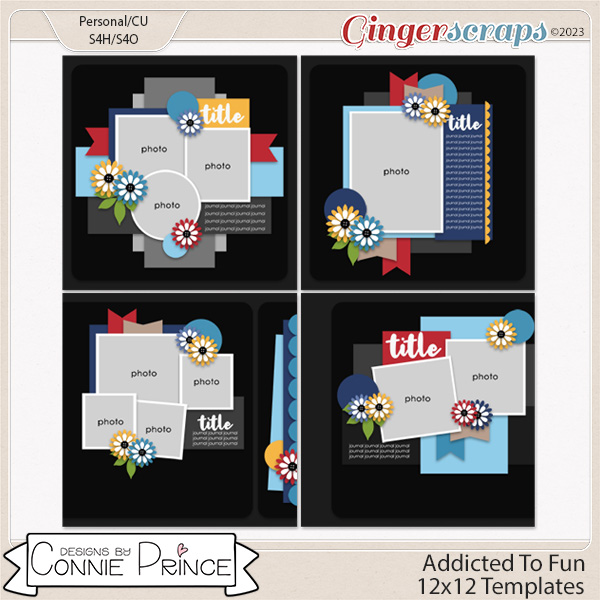 Addicted To Fun - 12x12 Templates by Connie Prince