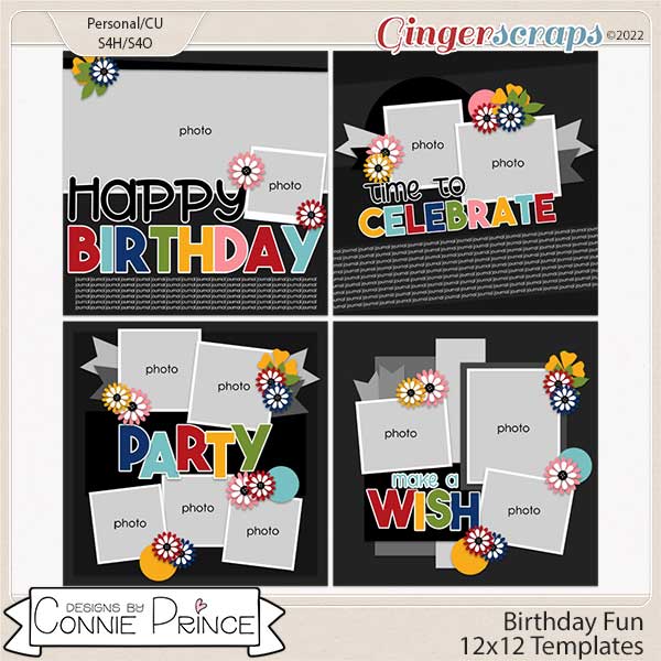 Birthday Fun - 12x12 Templates by Connie Prince (CU Ok)