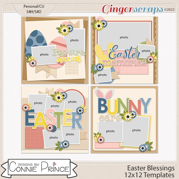 Easter Blessings - 12x12 Templates by Connie Prince