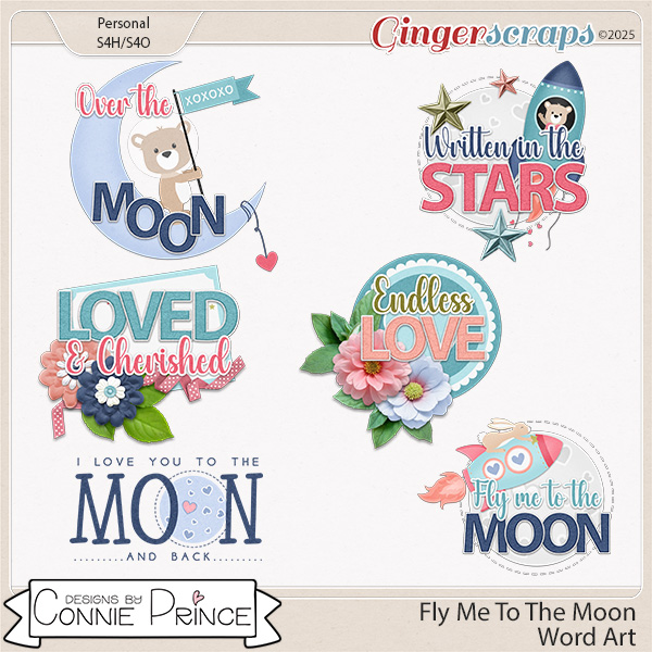 Fly Me To The Moon - Word Art Pack by Connie Prince