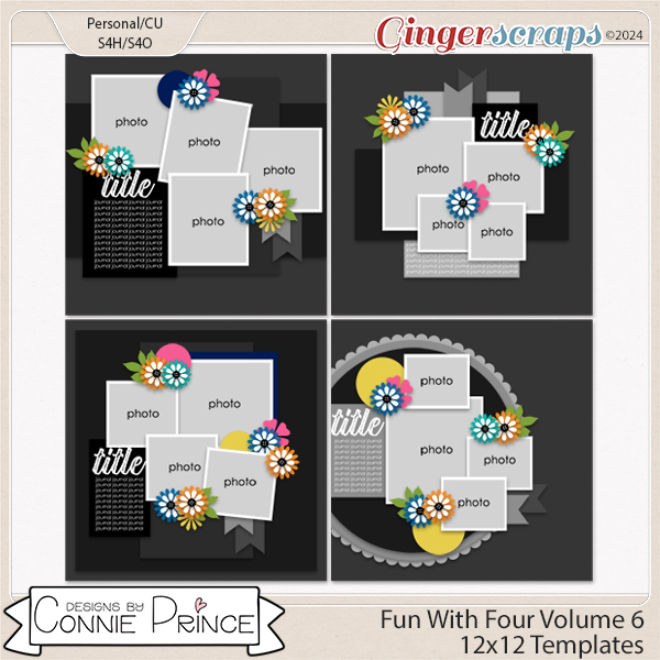 Fun With Four Volume 6  - 12x12 Temps (CU Ok) by Connie Prince