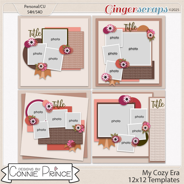 Cozy Era -  12x12 Templates (CU Ok) by Connie Prince