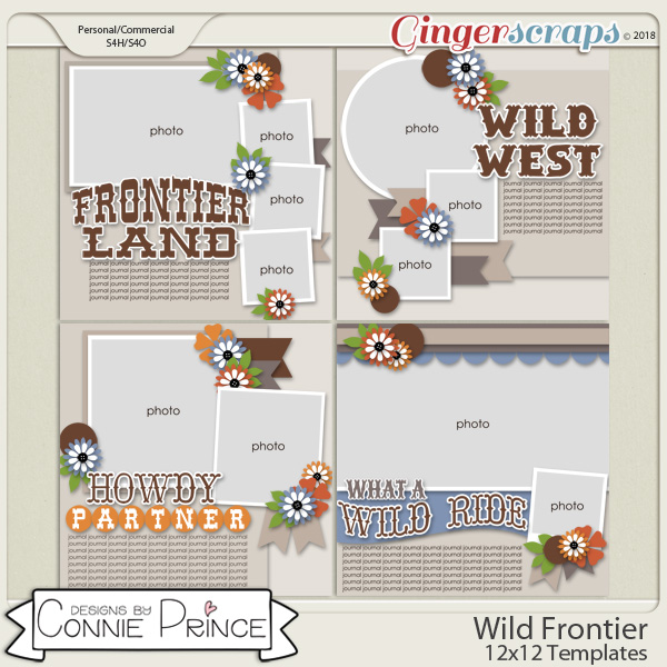 Wild Frontier - 12x12 Templates (CU Ok) by Connie Prince