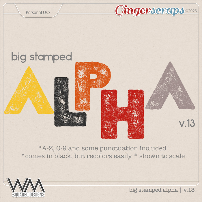 Big Stamped Alpha | V.13