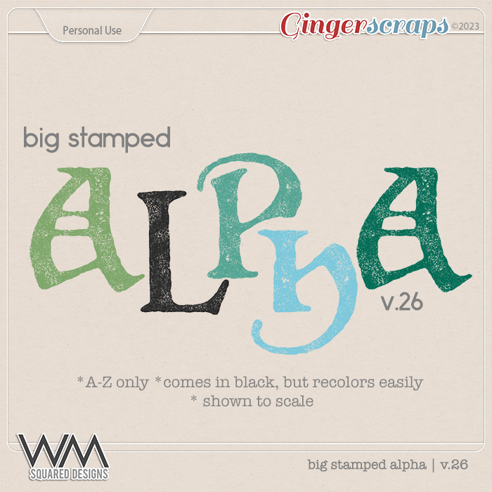 Big Stamped Alpha | V.26