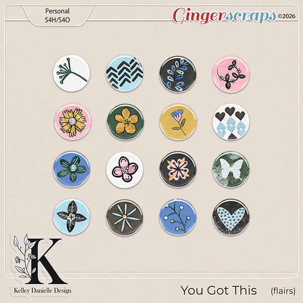 You Got This: Flairs by Kelley Danielle Design