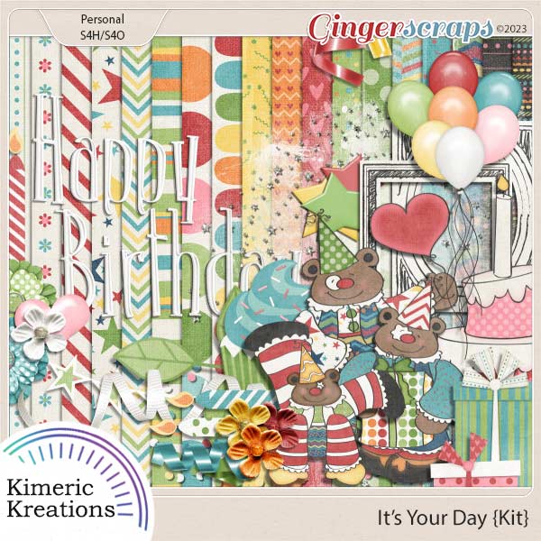 It's Your Day Kit by Kimeric Kreations   