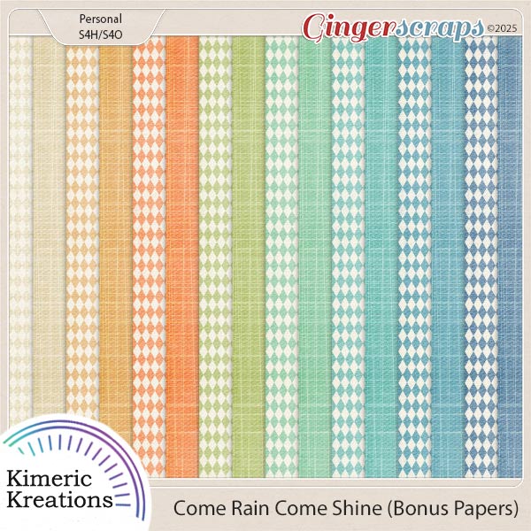 Come Rain Come Shine Bonus Papers by Kimeric Kreations