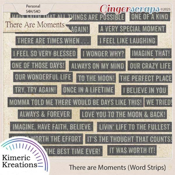 There Are Moments Word Strips by Kimeric Kreations