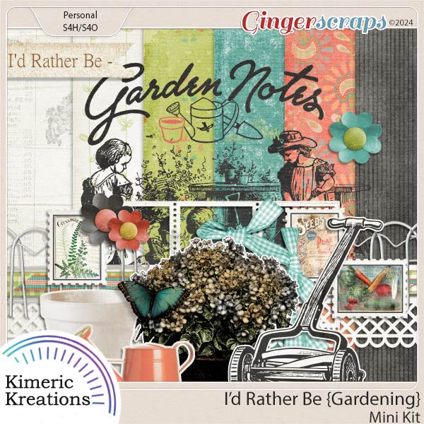 I'd Rather Be Gardening Mini Kit by Kimeric Kreations
