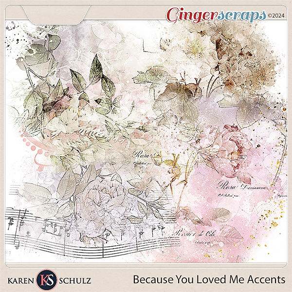 Because You Loved Me Accents by Karen Schulz