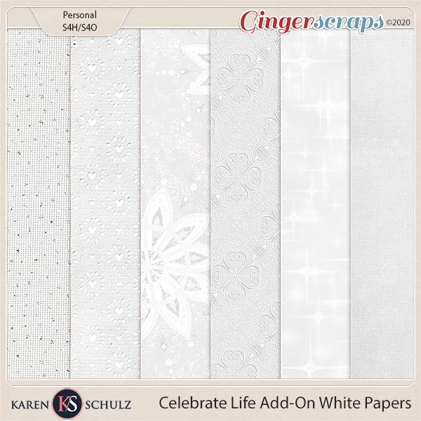 Celebrate Life Add-on White Papers by Karen Schulz  