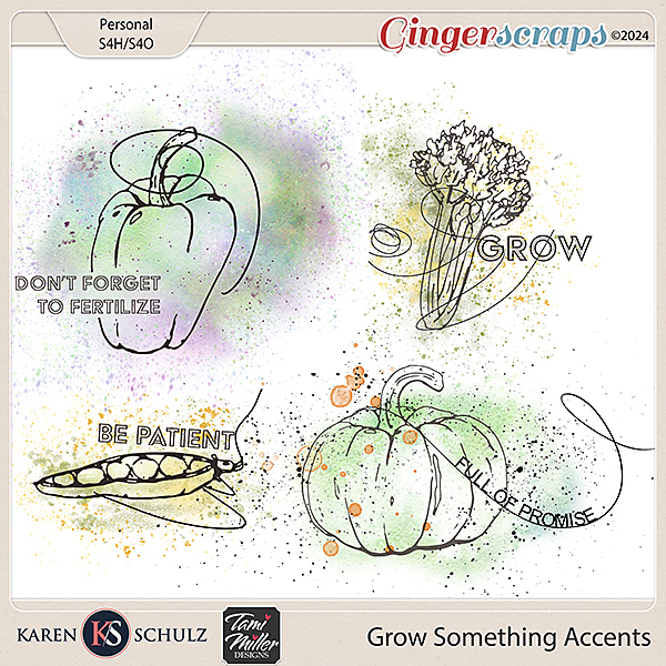 Grow Something Accents by Karen Schulz & Tami Miller