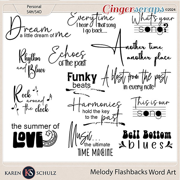 Melody Flashbacks Word Art by Karen Schulz 