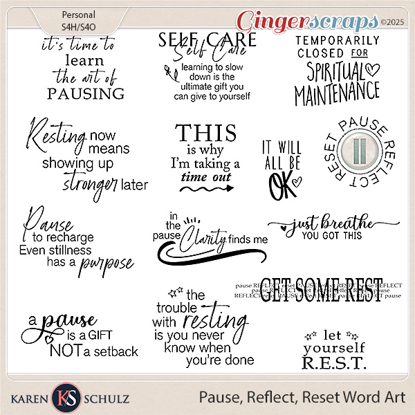 Pause, Reflect, Reset Word Art by Karen Schulz