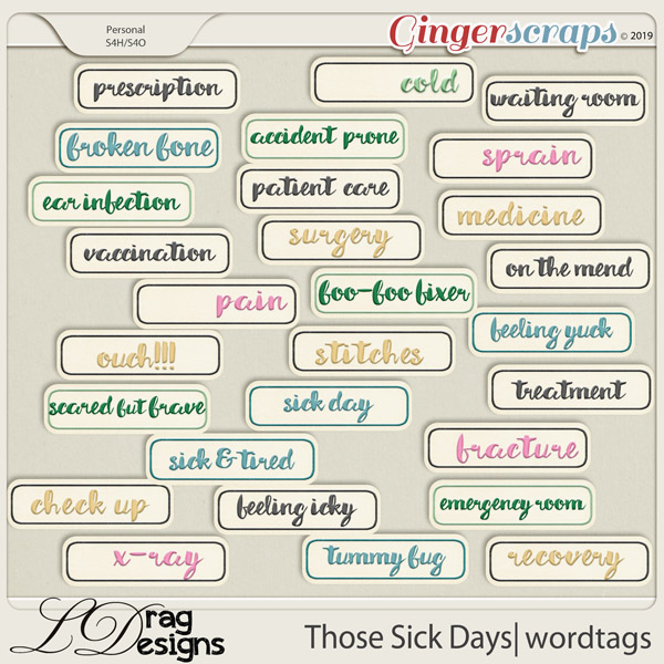 Those Sick Days: Wordtags by LDragDesigns