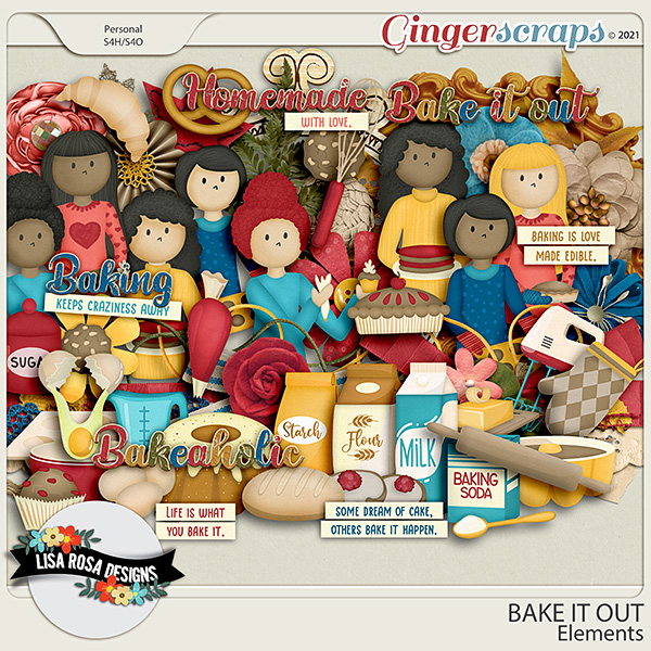 Bake It Out - Elements by Lisa Rosa Designs