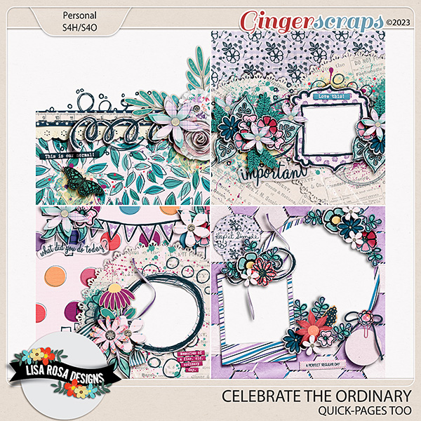 Celebrate the Ordinary - Quick-Pages Too by Lisa Rosa Designs