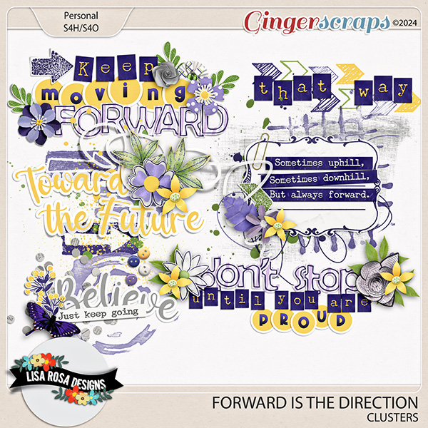 Forward Is The Direction - Clusters by Lisa Rosa Designs