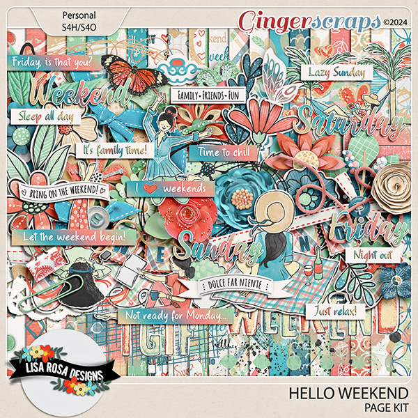 Hello Weekend - Page Kit by Lisa Rosa Designs