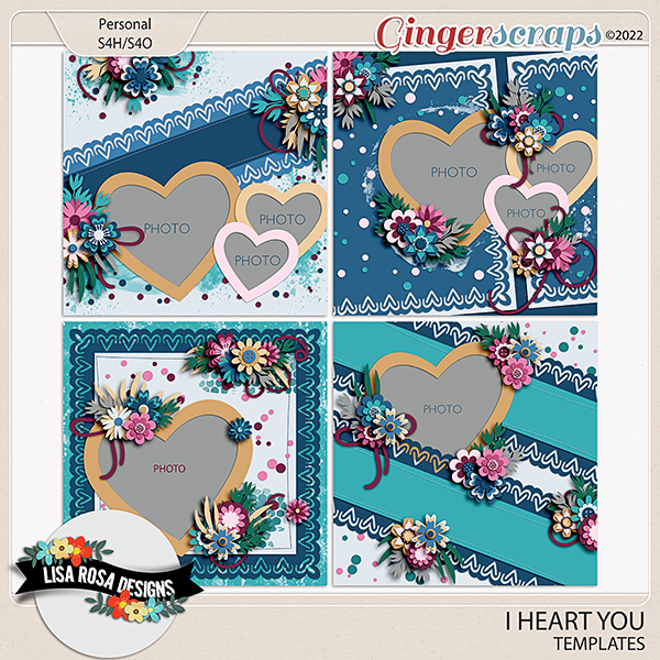 I Heart You - Templates by Lisa Rosa Designs