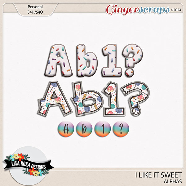 I Like it Sweet - Alphas by Lisa Rosa Designs