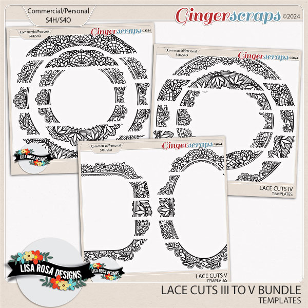 Lace Cuts III to V Bundle - CU/PU Templates by Lisa Rosa Designs