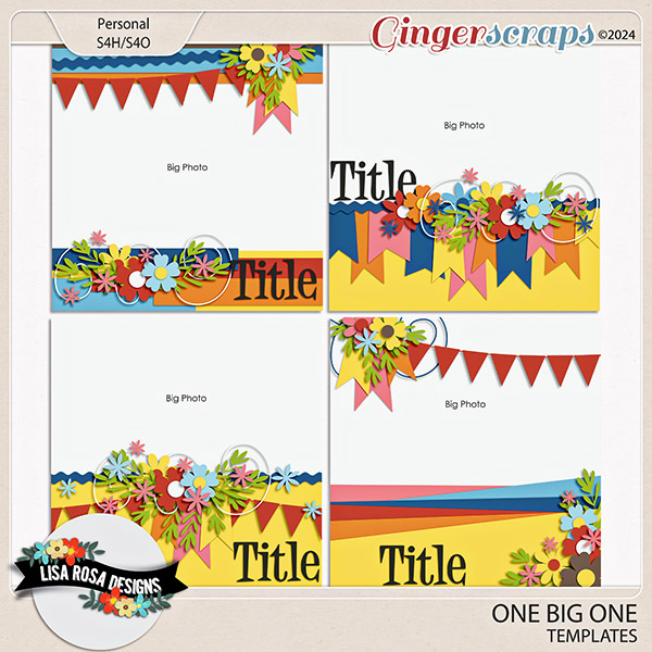 One Big One - Templates by Lisa Rosa Designs