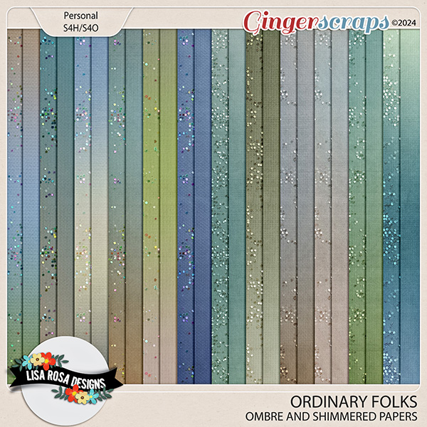 Ordinary Folks - Ombre and Shimmered Papers by Lisa Rosa Designs