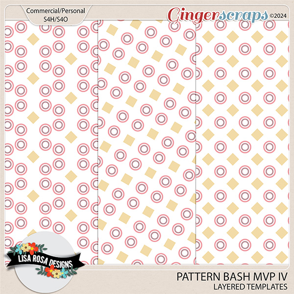 Pattern Bash MVP IV - Layered Pattern Templates by Lisa Rosa Designs