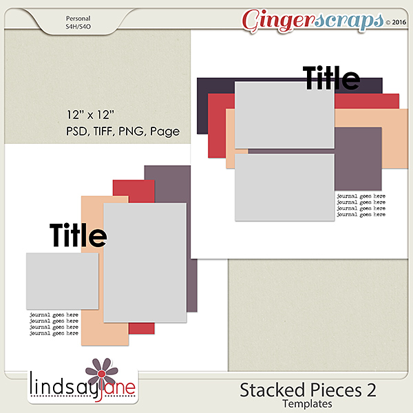 Stacked Pieces 2 Templates by Lindsay Jane
