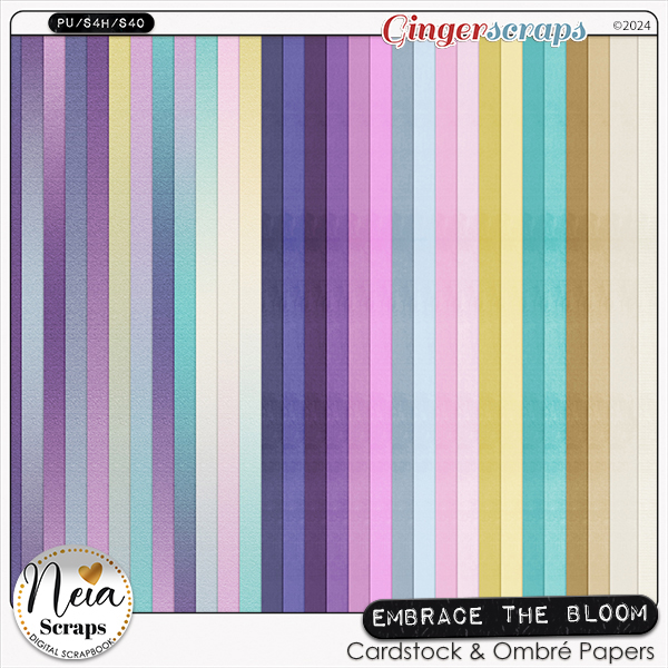 Embrace the Bloom - Cardstock & Ombre Papers - by Neia Scraps
