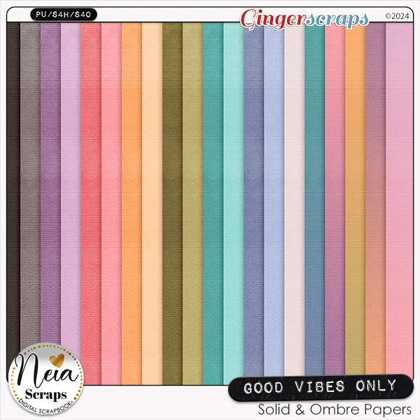 Good Vibes Only - Solid & Ombre Papers - by Neia Scraps