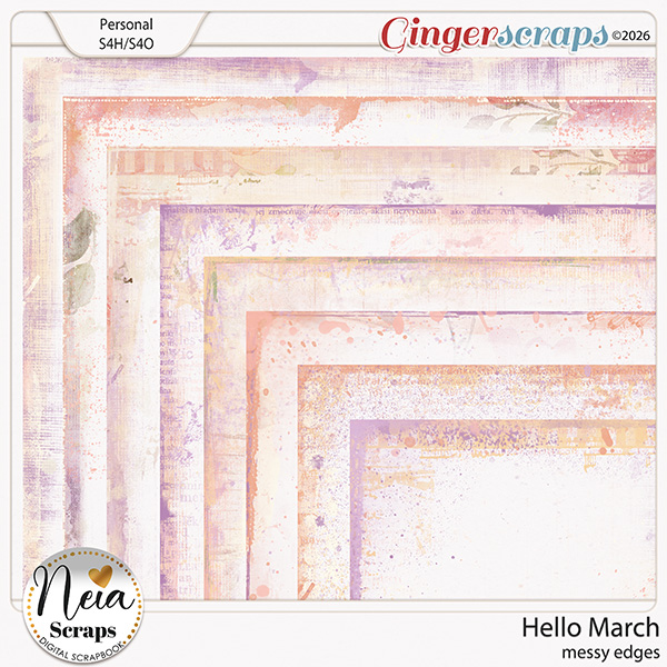 Hello March - Messy Edges - by Neia Scraps