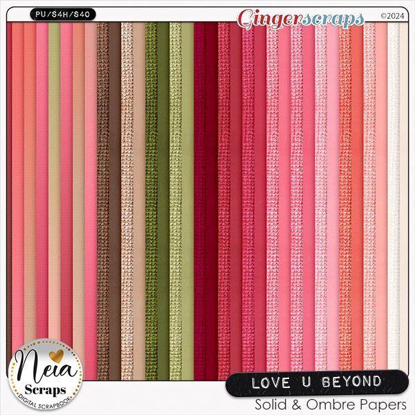 Love U Beyond - Solid & Ombre Papers - by Neia Scraps