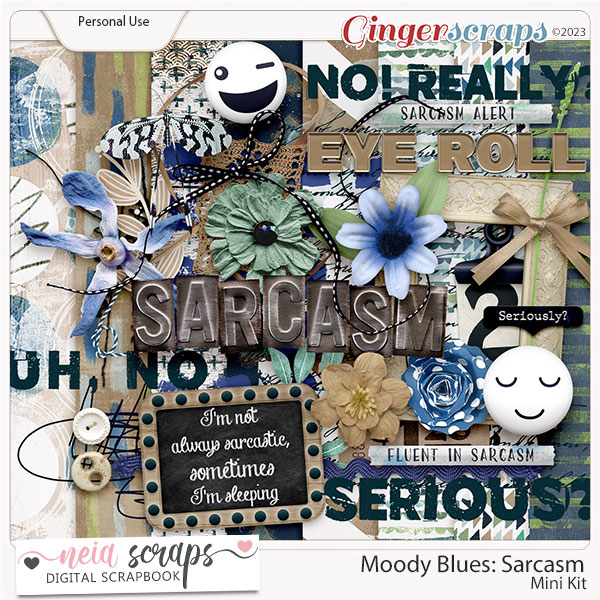 Moody Blues - Sarcasm - by Neia Scraps 