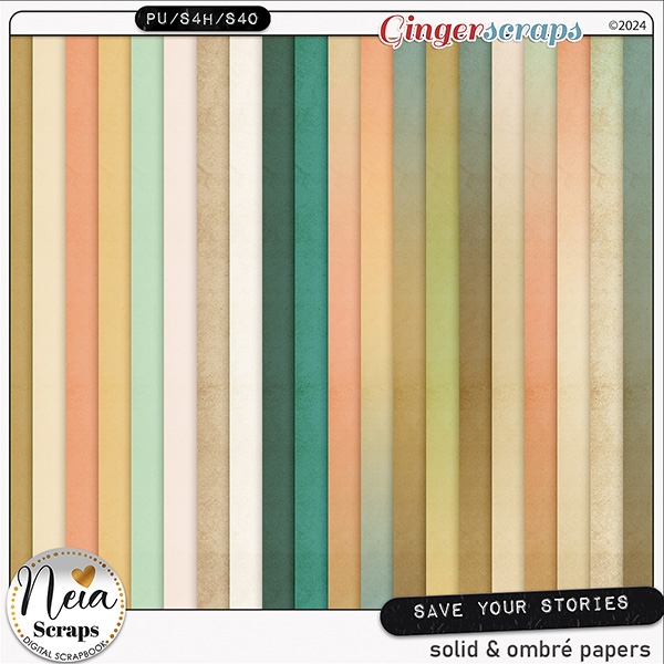 Save Your Stories - Solid & Ombré Papers - by Neia Scraps