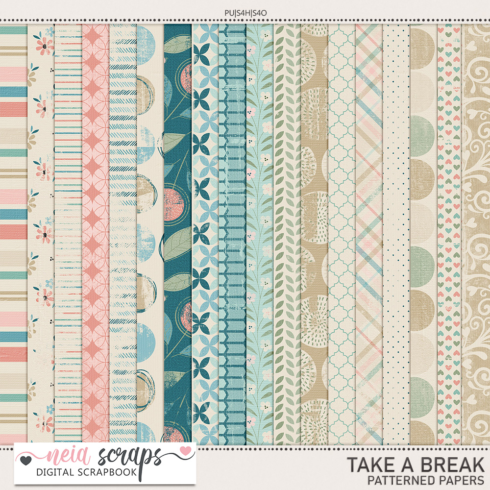 Take a Break - Patterned Papers - by Neia Scraps