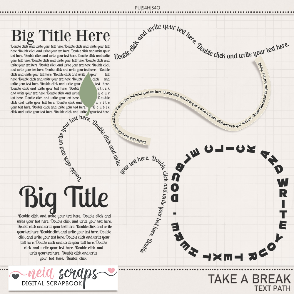 Take a Break - Text Path - by Neia Scraps