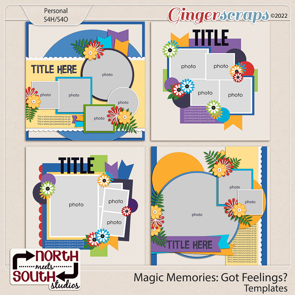 Magic Memories: Got Feelings? Templates by North Meets South Studios