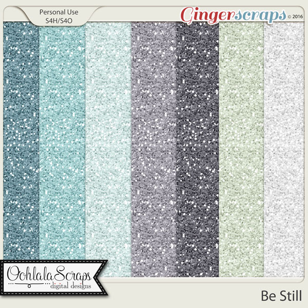 Be Still Glitter Papers