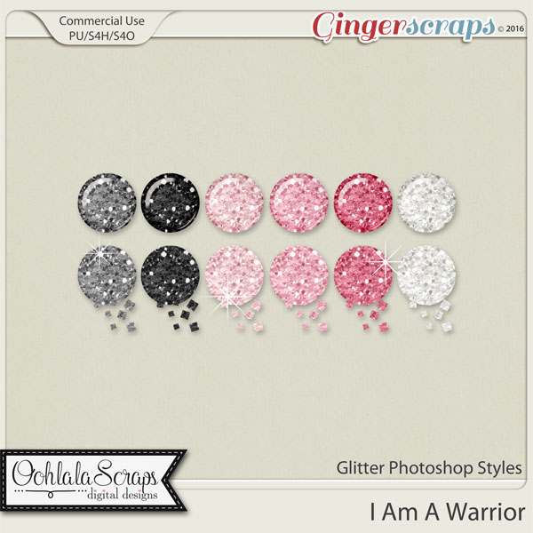 I Am A Warrior Glitter CU Photoshop Styles