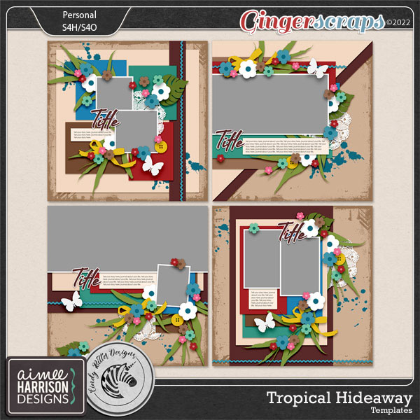 Tropical Hideaway [Templates] by Cindy Ritter and Aimee Harrison