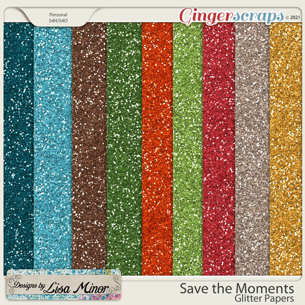 Save the Moments Glitter Papers from Designs by Lisa Minor