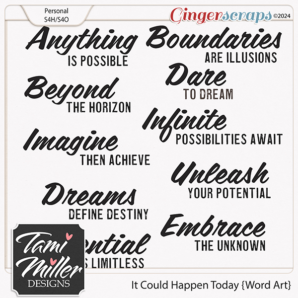 It Could Happen Today Word Art by Tami Miller Designs