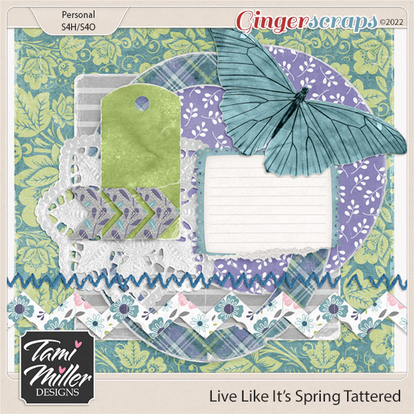 Live Like It's Spring Tattered Pieces by Tami Miller Designs