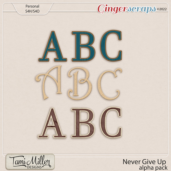 Never Give Up Alpha Pack by Tami Miller Designs