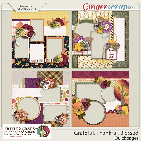 Grateful, Thankful, Blessed Quickpages by Trixie Scraps Designs